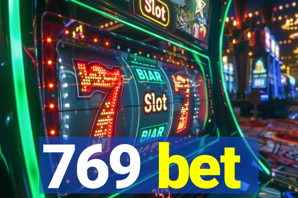 769 bet